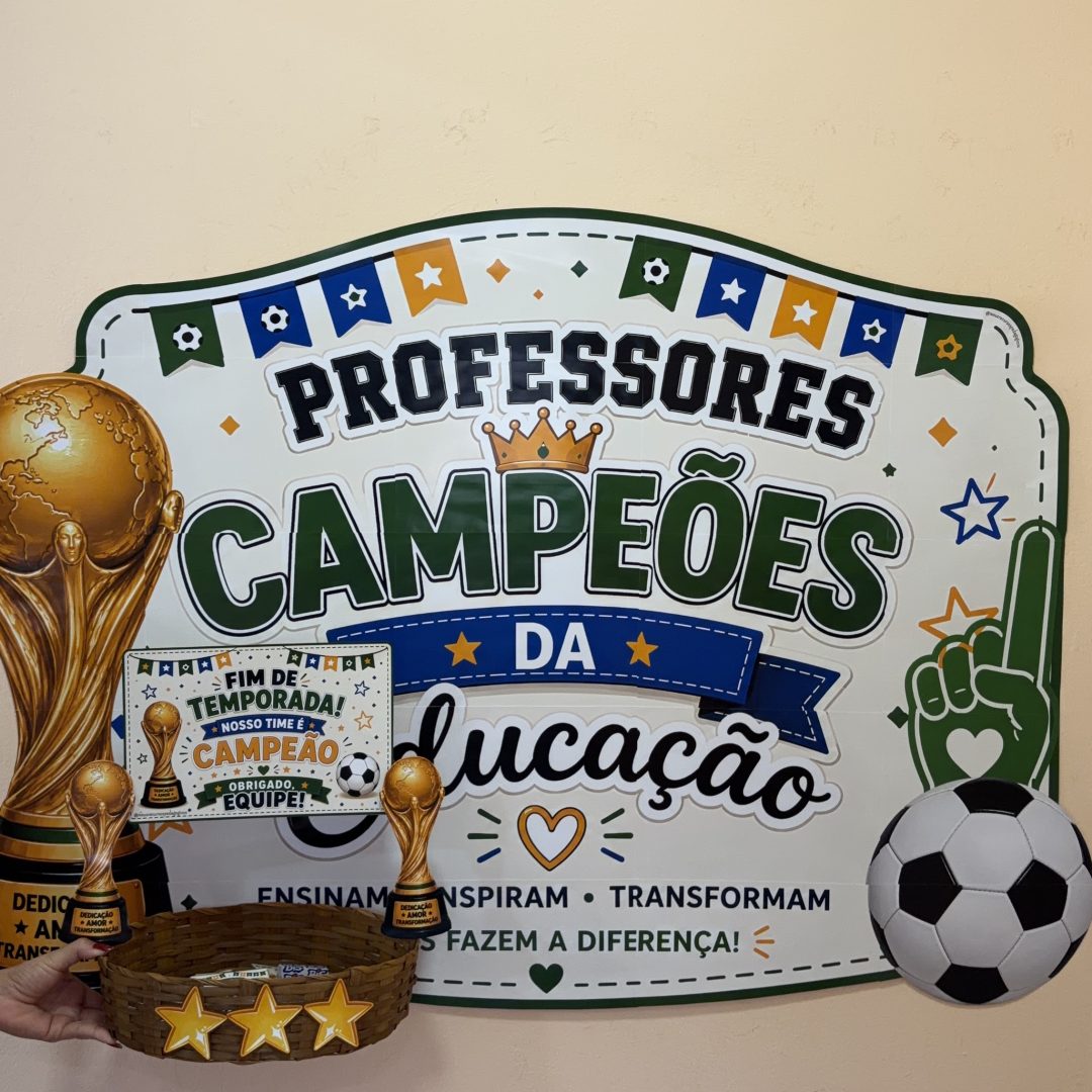 Kit Encerramento “Professores Campeões”