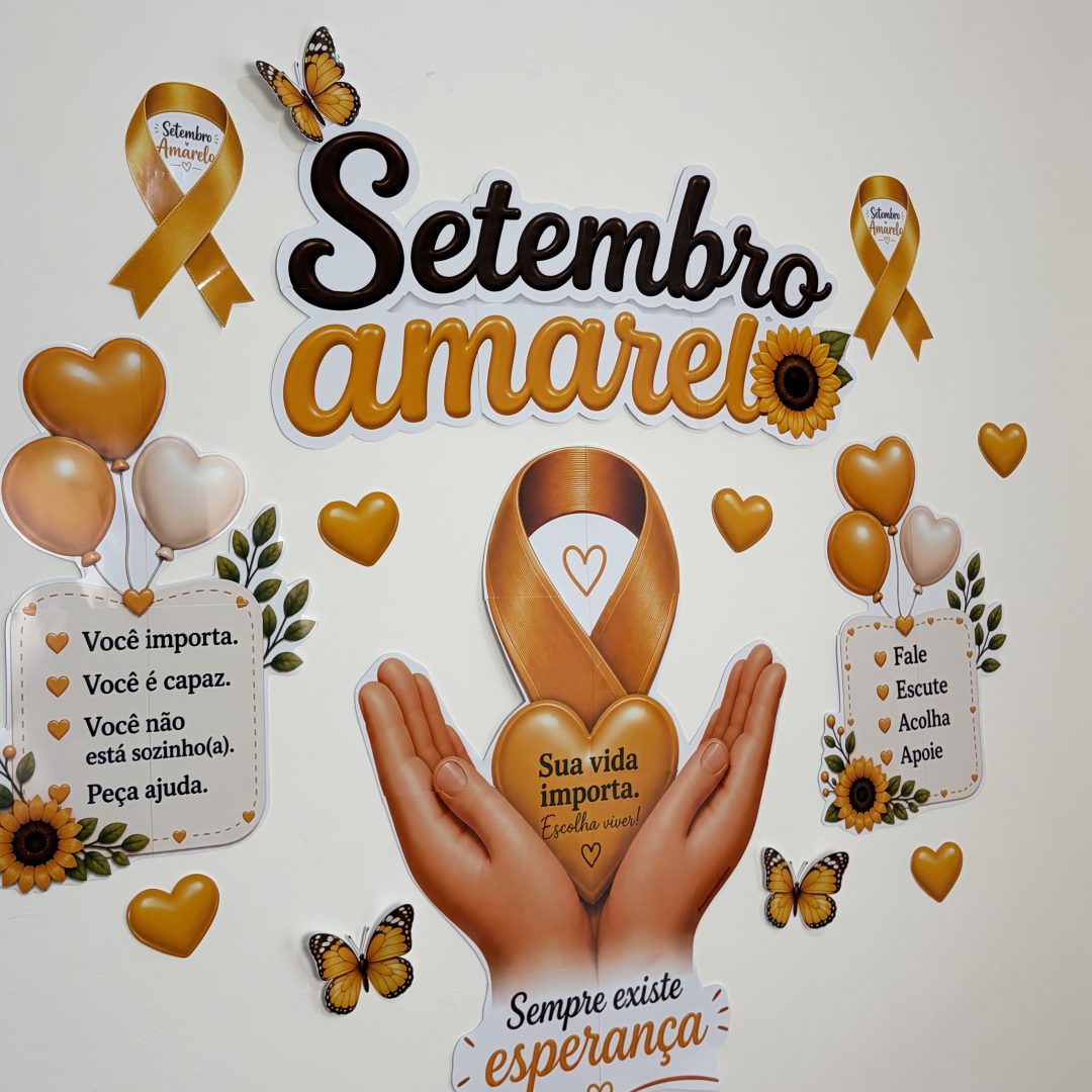 Painel Setembro Amarelo - Sua Vida Importa